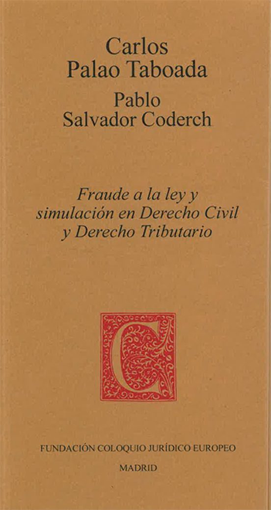 Fraude A La Ley Y Simulación En Derecho Civil Y Derecho Tributario