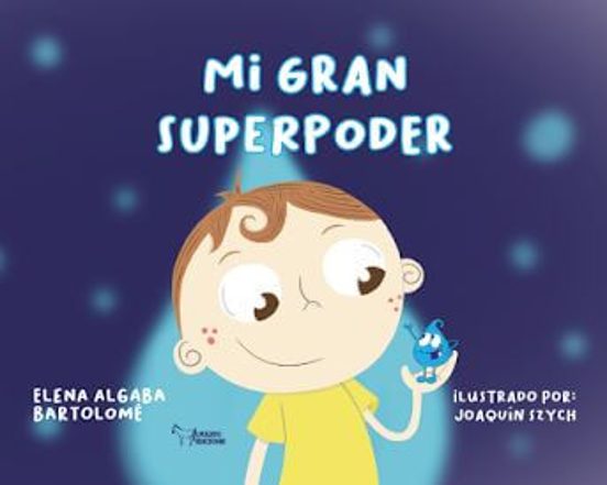 Mi gran superpoder