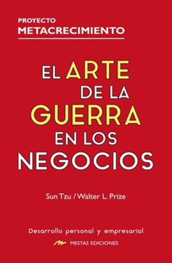 El Arte De La Guerra En Los Negocios
