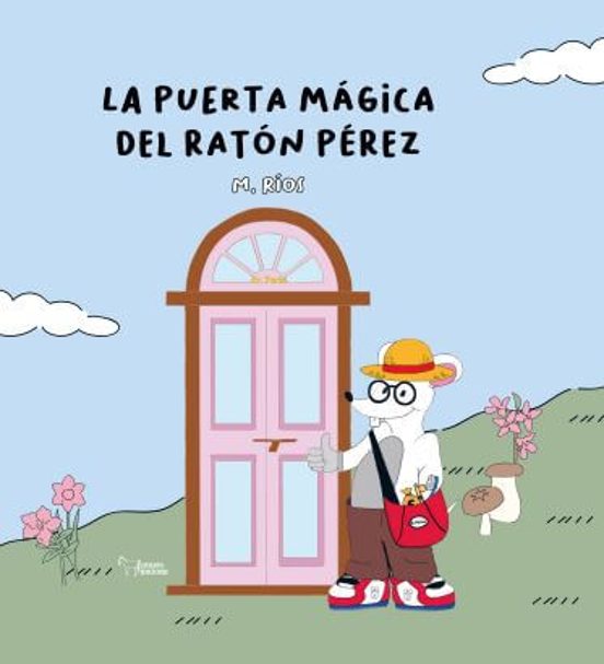 La puerta mágica del Ratón Pérez