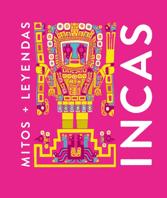Mitos Y Leyendas Incas