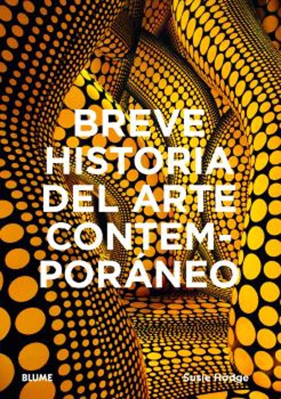 Breve Historia Del Arte Contemporáneo
