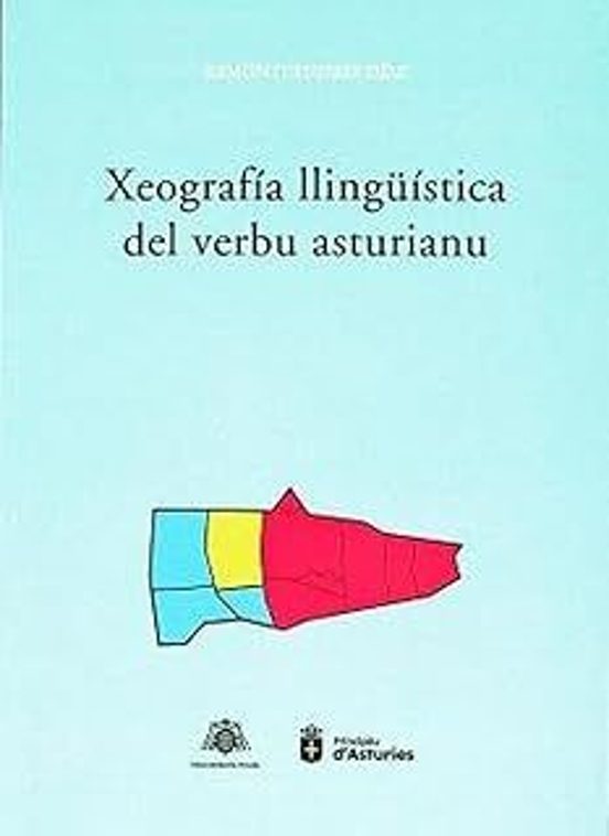 Xeografía Llinguística Del Verbu Asturianu