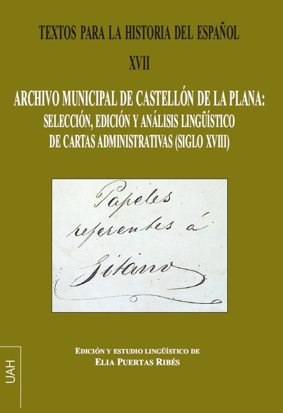Textos Para La Historia Del Español XVII