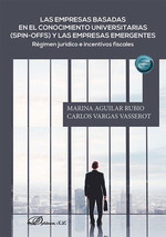 Las Empresas Basadas En El Conocimiento Universitarias Y Las Empresas Emergentes