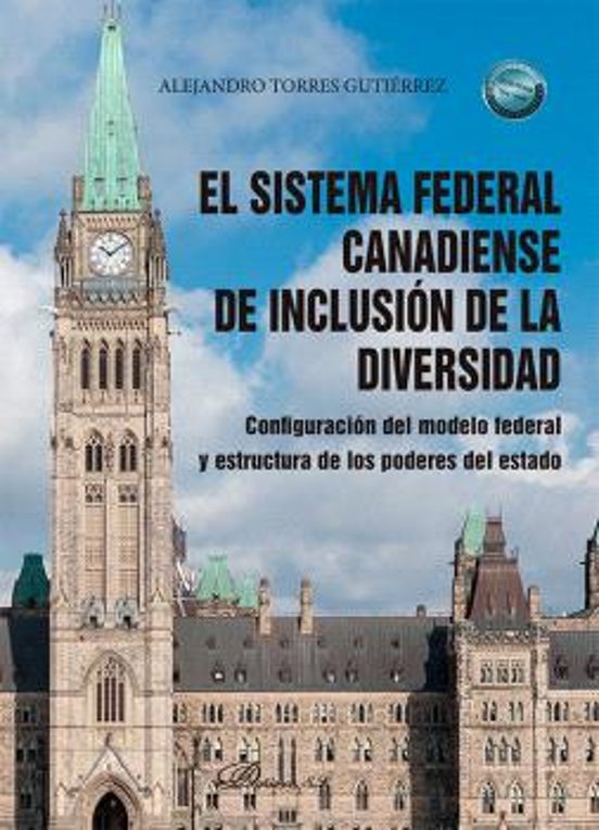 El Sistema Federal Canadiense De Inclusión De La Diversidad