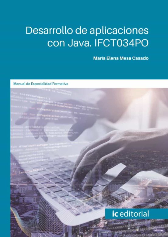 Ifct034po Desarrollo De Aplicaciones Con Java