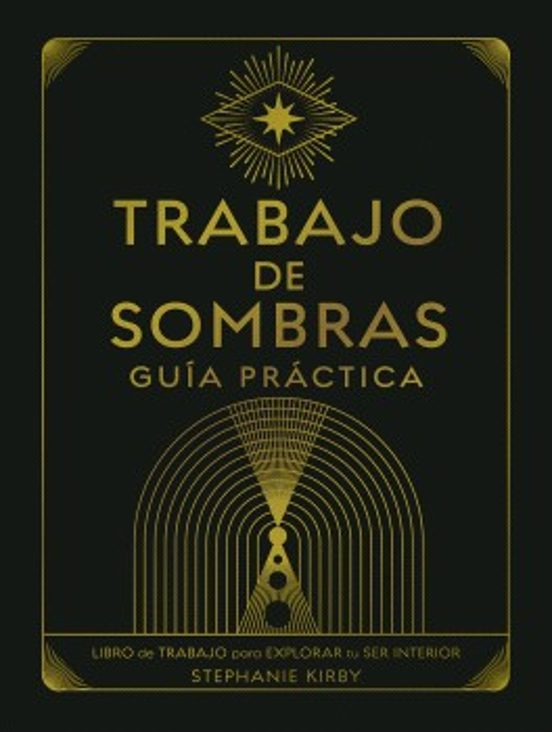Trabajo De Sombras. Guía Práctica
