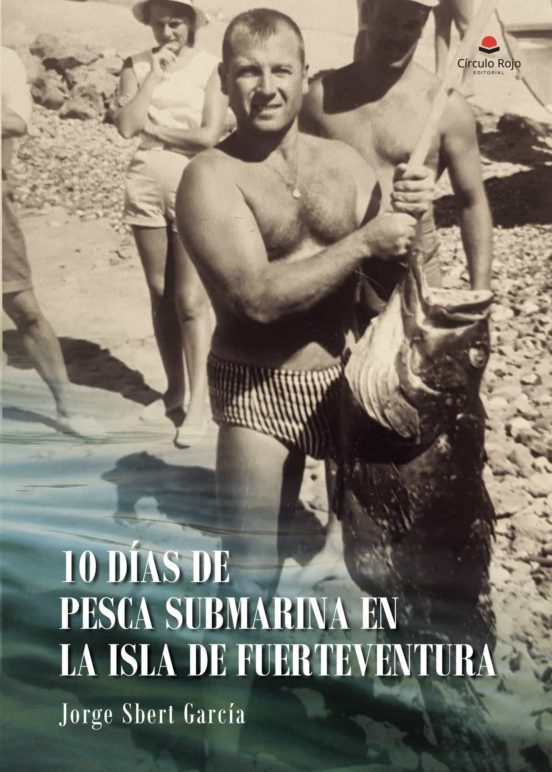 10 Días De Pesca Submarina En La Isla De Fuerteventura