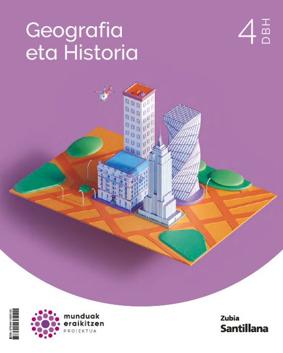 Geografia E Historia 4dbh Construyendo Mundos Pais Vasco Ed23