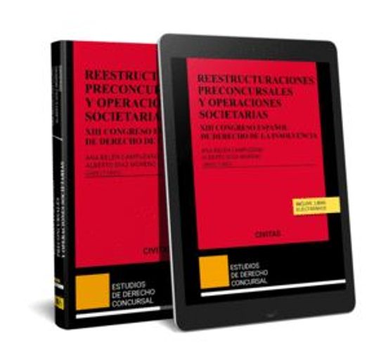 Civitas: Reestructuraciones Preconcursales Y Operaciones Societarias