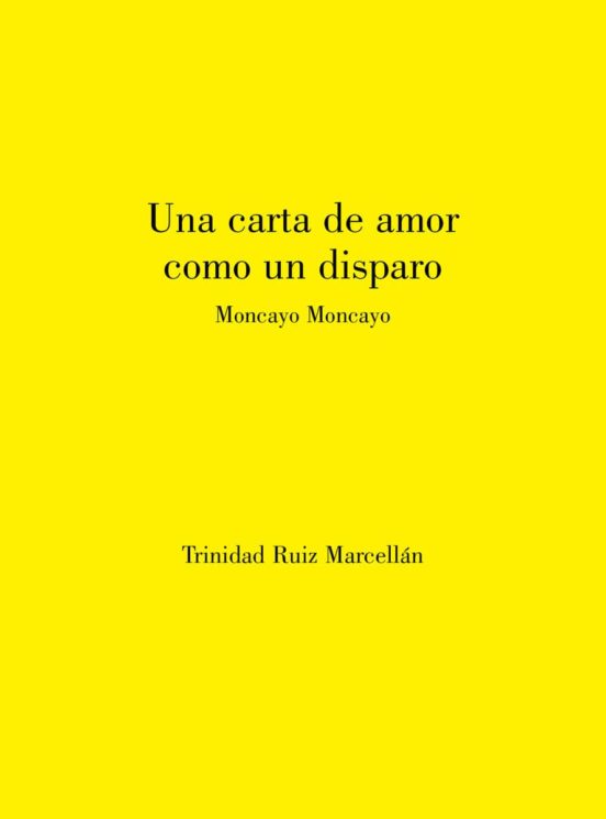 Una Carta De Amor Como Un Disparo