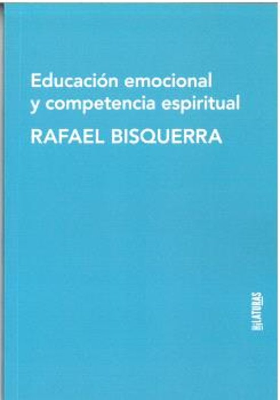 Educación Emocional Y Competencia Espiritual