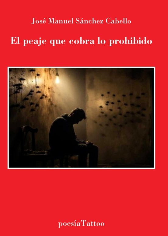 El Peaje Que Cobra Lo Prohibido