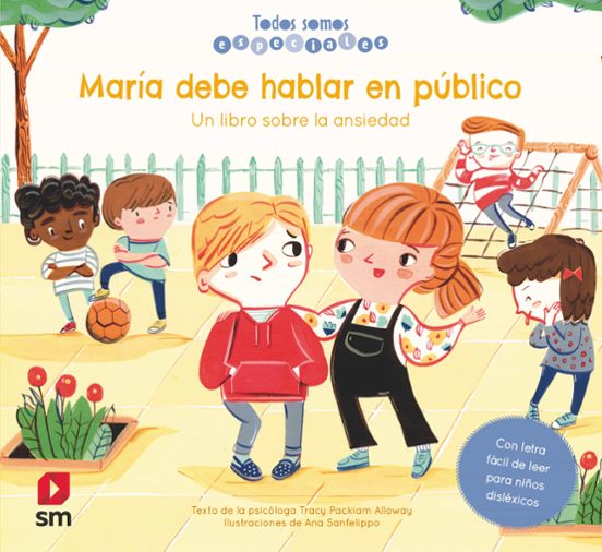 Todos Somos Especiales : María Debe Hablar En Público Un Li