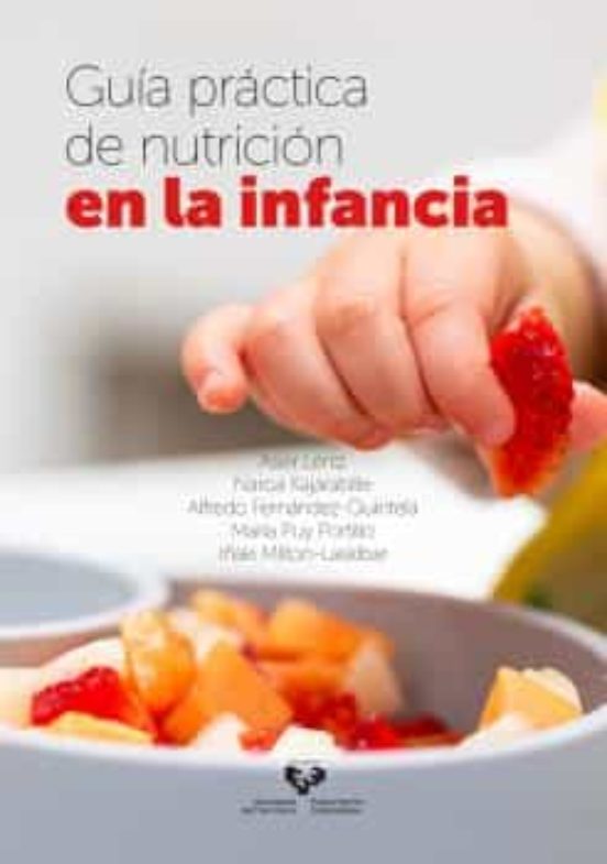Guía Práctica De Nutrición En La Infancia