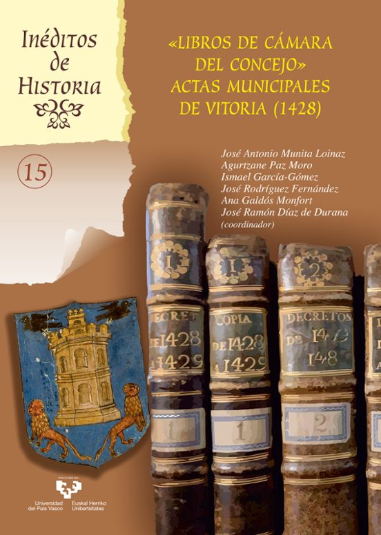 Libros De Camara Del Concejo. Actas Municipales De Vitoria