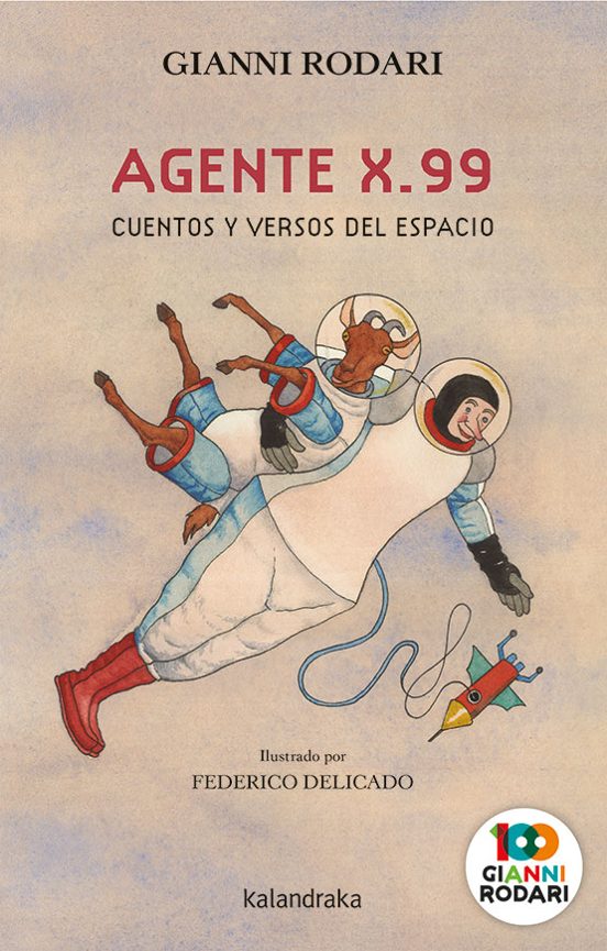 Agente X.99: Cuentos Y Versos Del Espacio