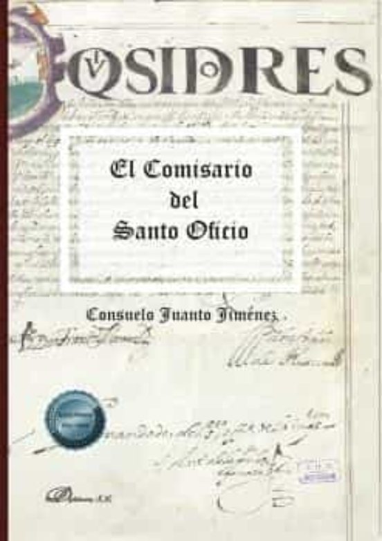 El Comisario Del Santo Oficio