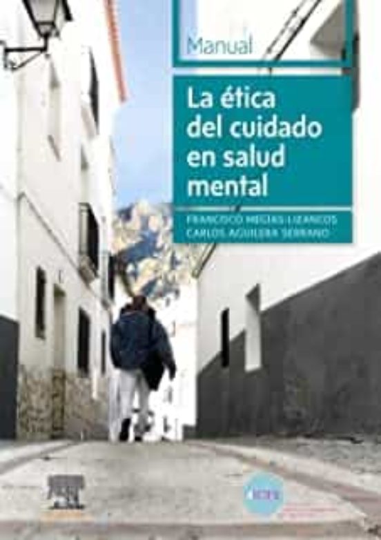 La Ética Del Cuidado En Salud Mental