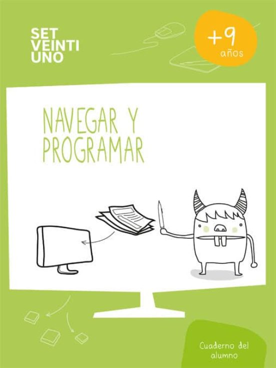 Set21 Esp Navegar Y Programar 1º Educacion Primaria Nivel 4. 9/10 Años