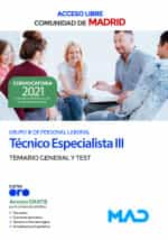 Técnico Especialista III Grupo III De La Comunidad De Madrid . Temario General Y Test