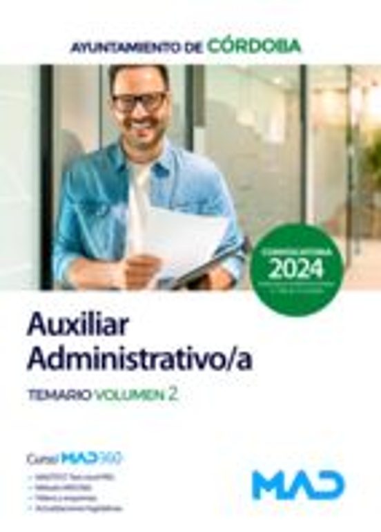 Auxiliar Administrativo/a Del Ayuntamiento De Cordoba. Temario Volumen