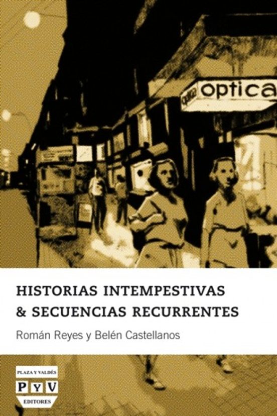 Historias Intempestivas & Secuencias Recurrentes