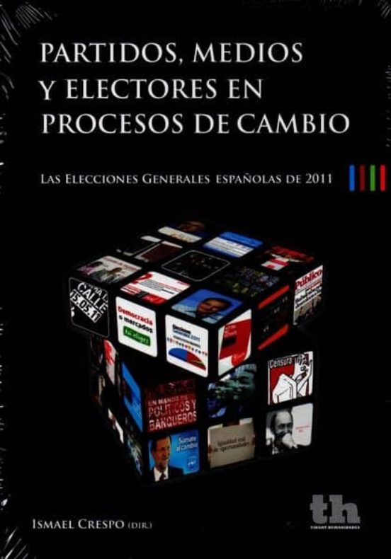 Partidos Medios Y Electores En Procesos De Cambio