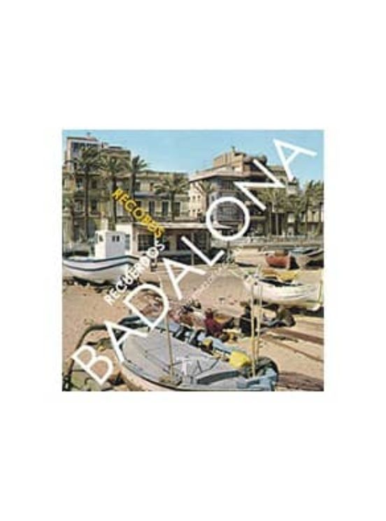 Recuerdos De Badalona