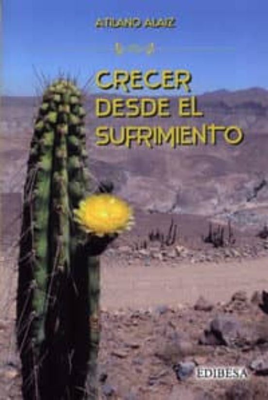 Crecer Desde El Sufrimiento
