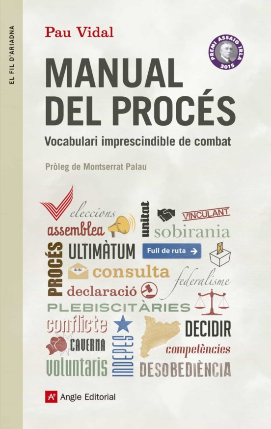 Manual Del Procés. Vocabulari Imprescindible De Combat