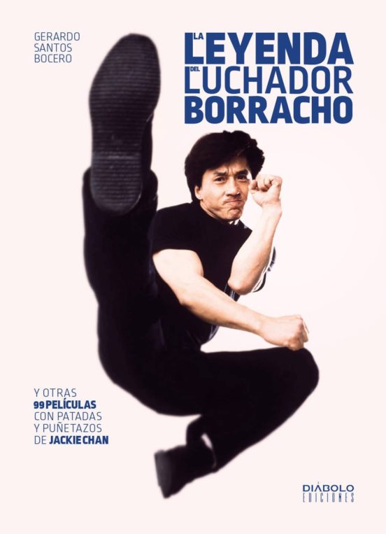 La Leyenda Del Luchador Borracho