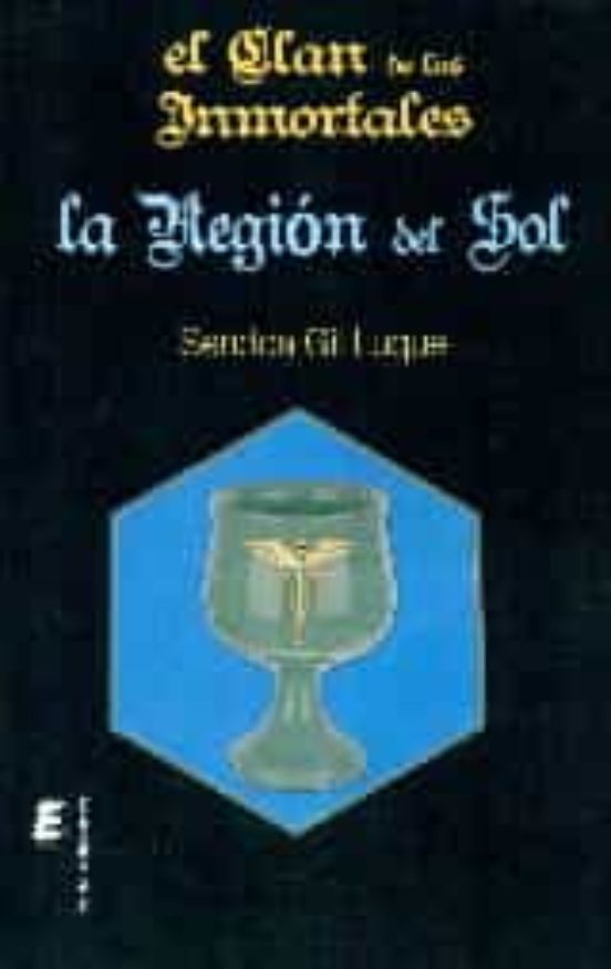 El Clan de los Inmortales - la Region del Sol