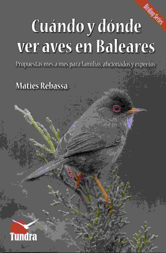 Cuando y Donde Ver Aves en Baleares