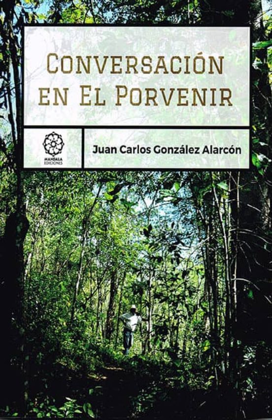 Conversación En El Porvenir