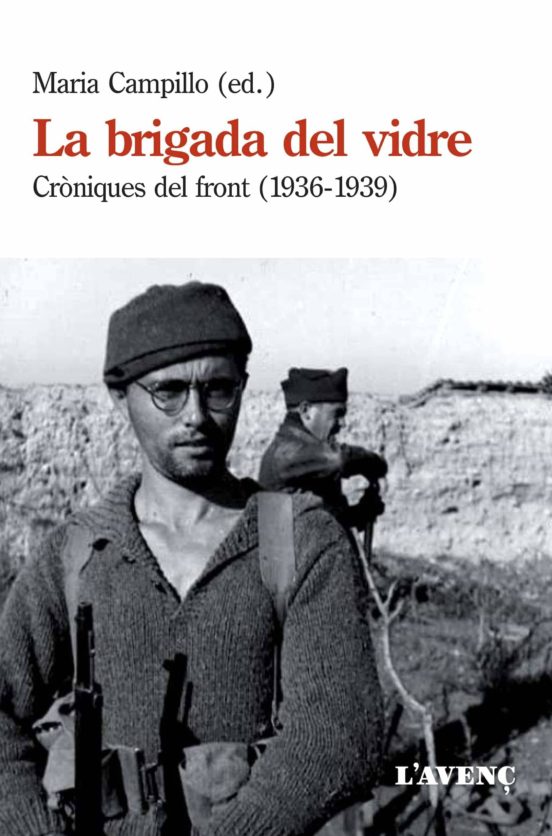 La Brigada del Vidre: Croniques del Front