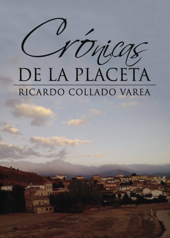 Crónicas De La Placeta