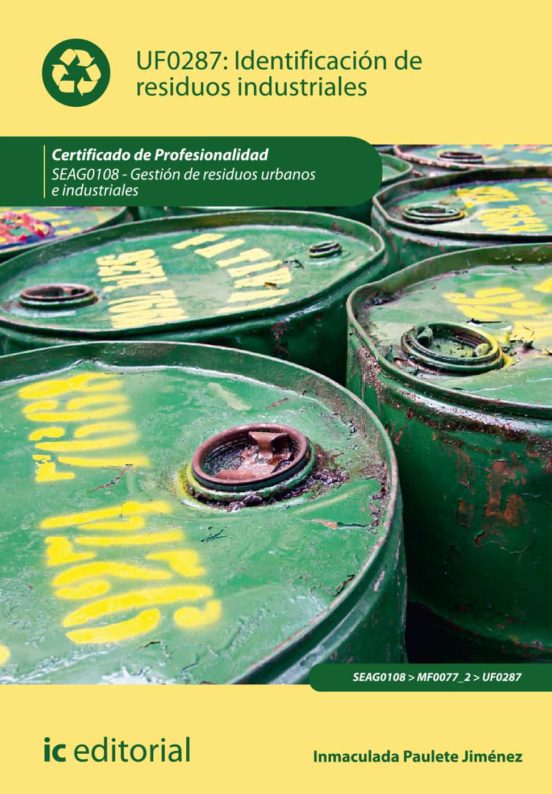 Seag108 Identificación De Residuos Industriales. Gestión De R