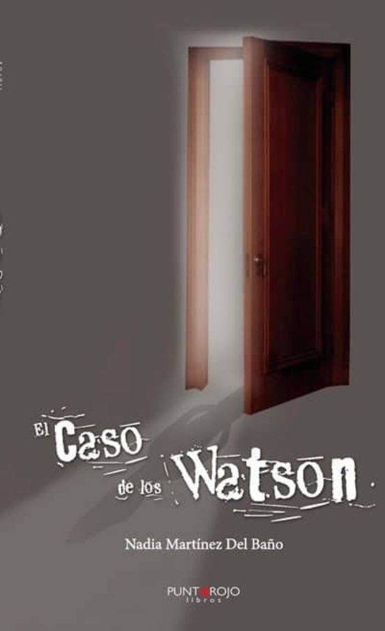 El Caso De Los Watson