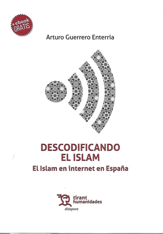 Descodificando El Islam: El Islam En Internet En España
