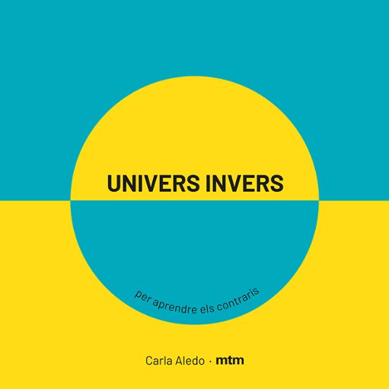 Univers Invers Per Aprendre El Contraris