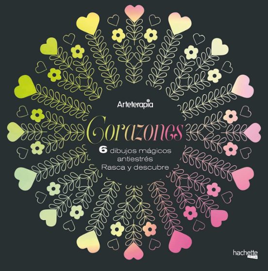 Arteterapia. Corazones. 6 Dibujos Mágicos