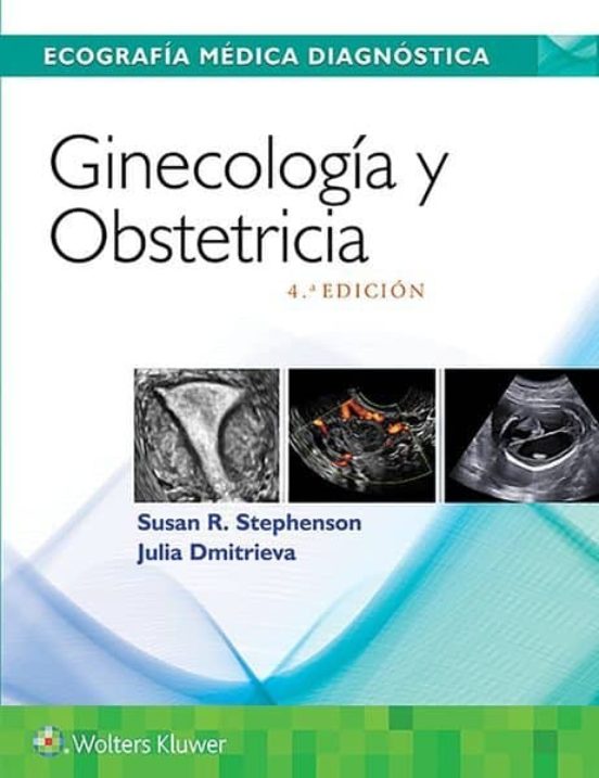 Ginecología Y Obstetricia. Ecografía Médica Diagnóstica