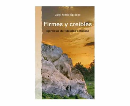 Firmes Y Creíbles