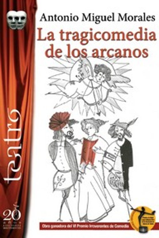 La Tragicomedia de los Arcanos