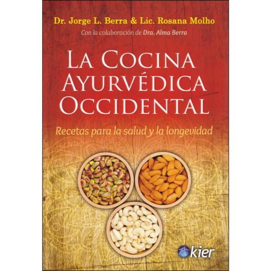 La Cocina Ayurvédica Occidental