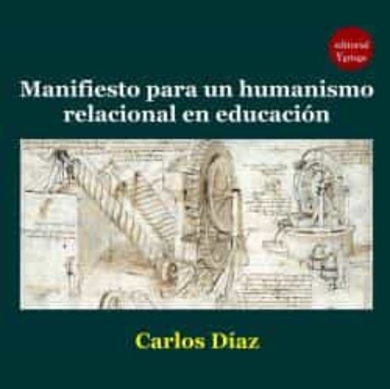 Manifiesto Para Un Humanismo Relacional En Educación