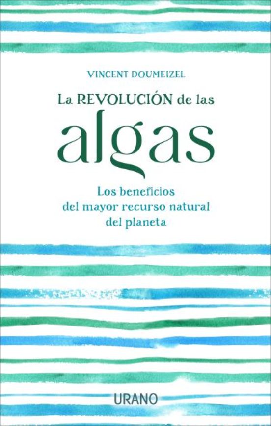La Revolución De Las Algas