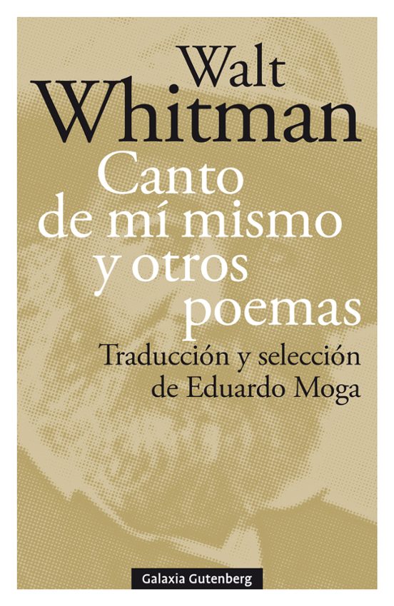 Canto De Mí Mismo Y Otros Poemas